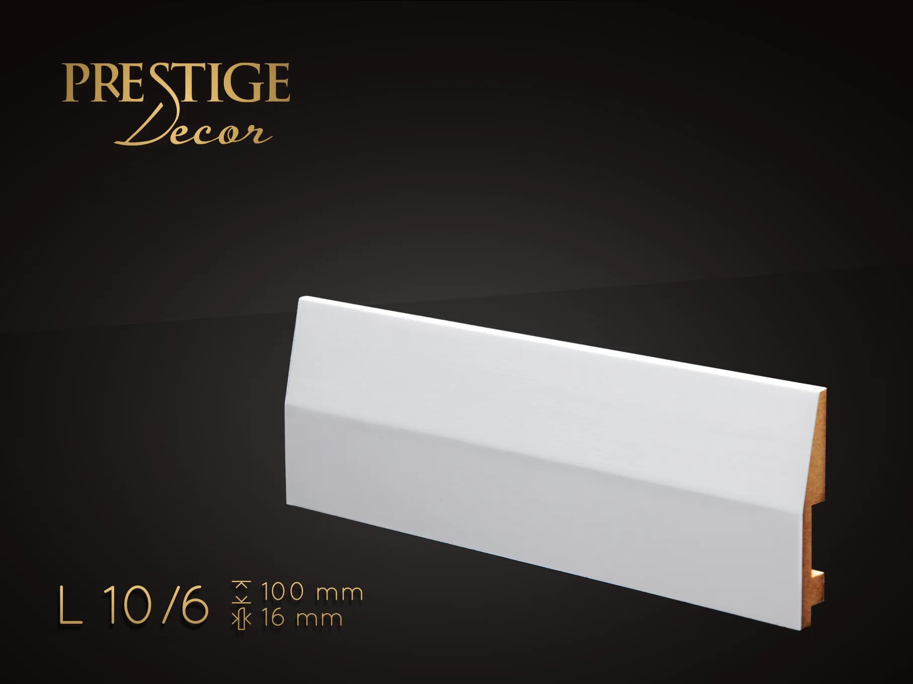 Prestige Decor L10/6