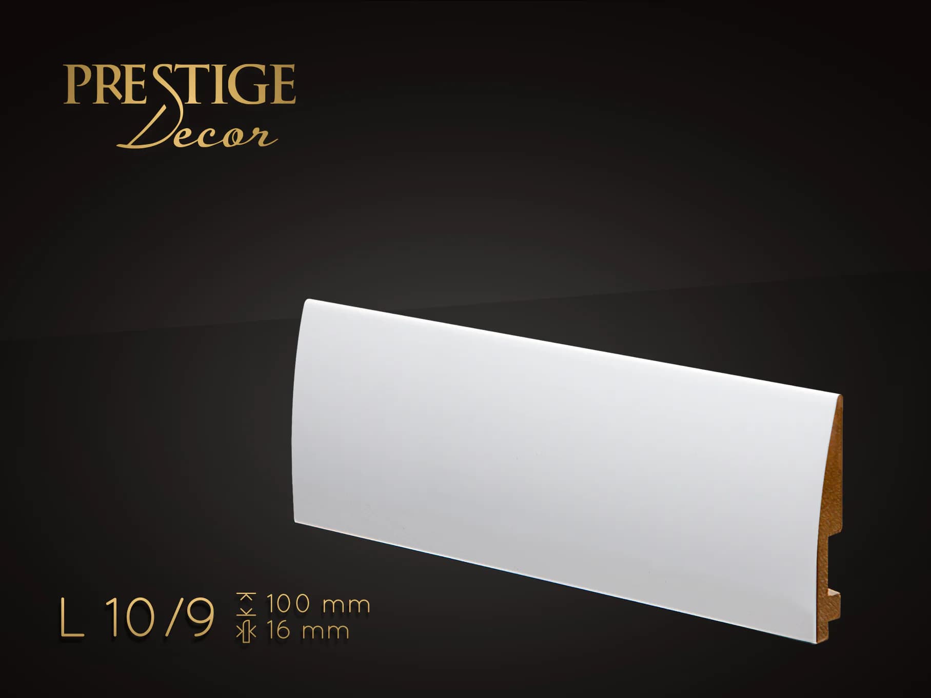 Prestige Decor L10/9